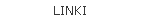 LINKI