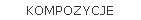 KOMPOZYCJE